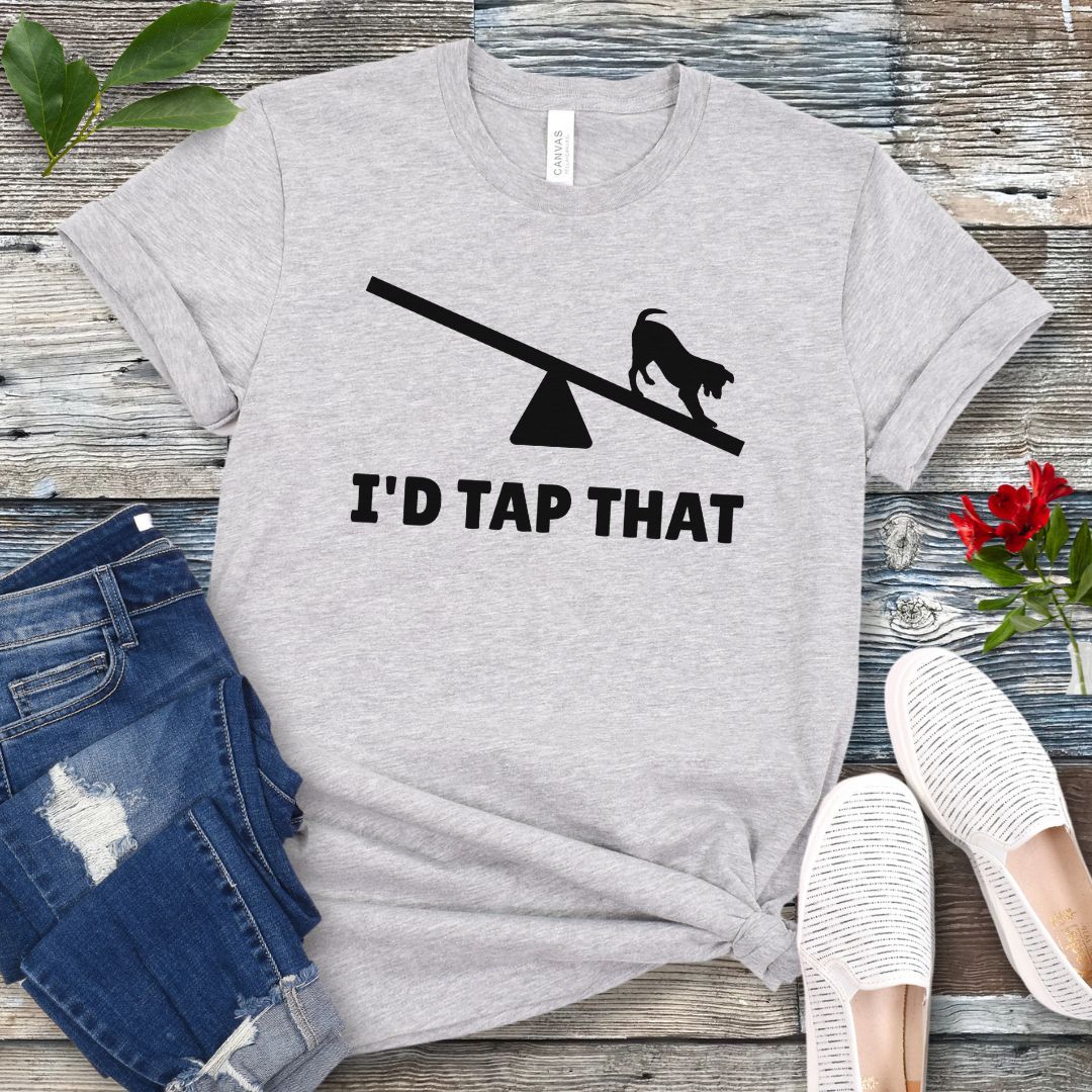 I'd Tap That T-Shirt