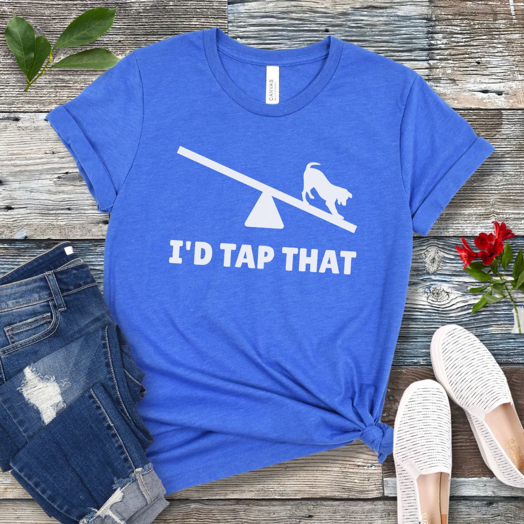 I'd Tap That T-Shirt