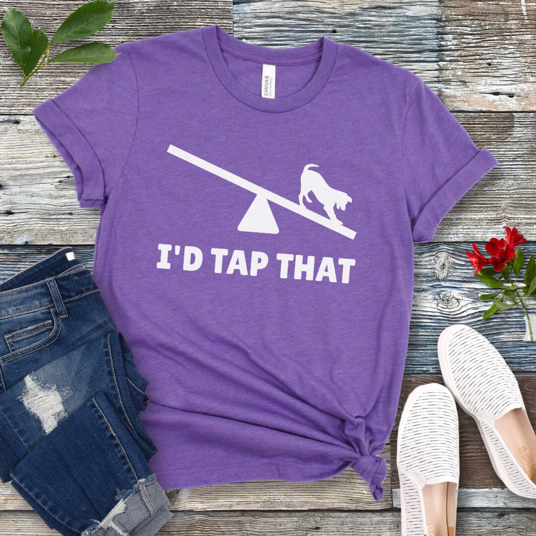 I'd Tap That T-Shirt