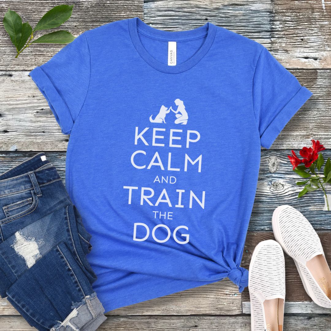 Keep Calm And Train the Dog T-Shirt