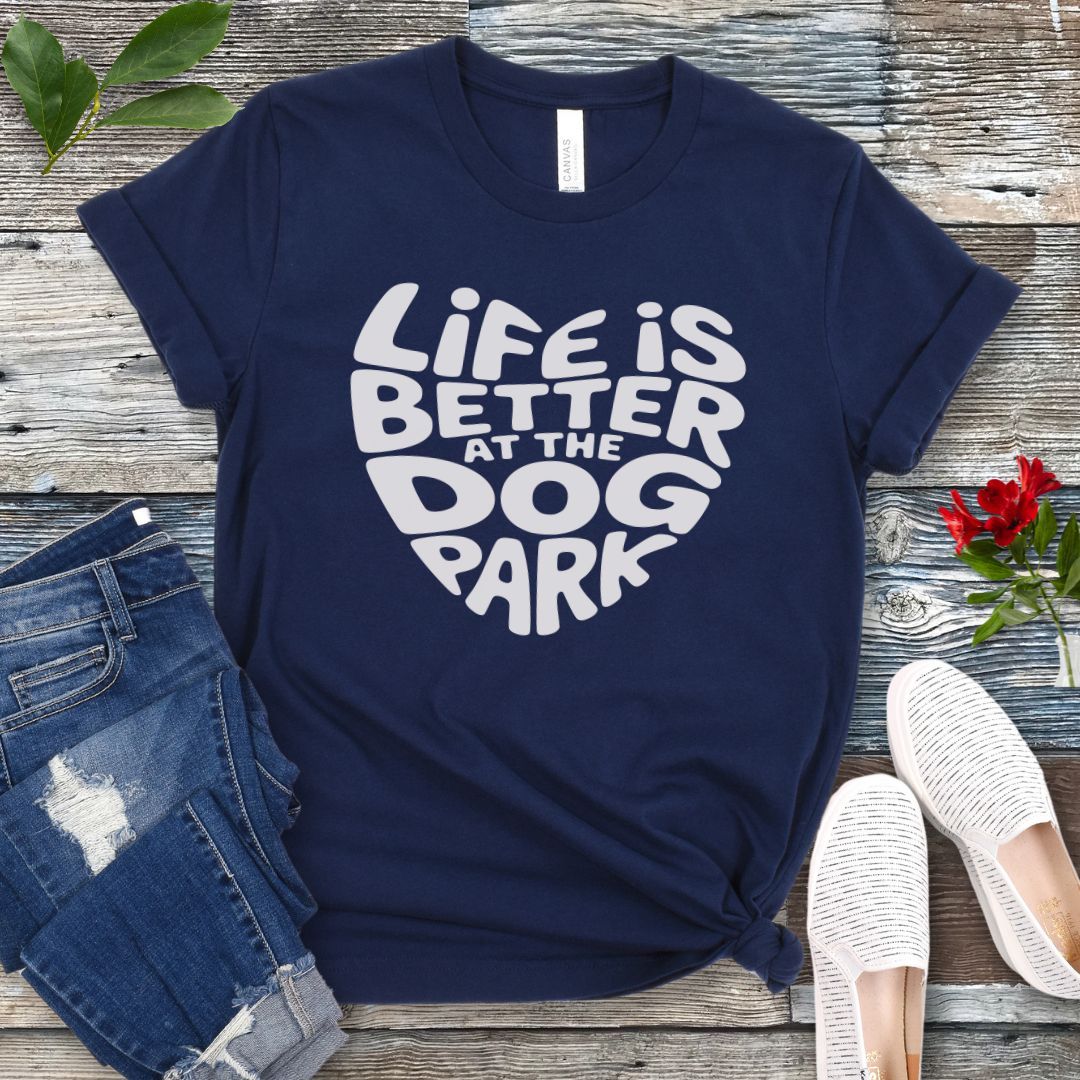 Dog Park Life T-Shirt
