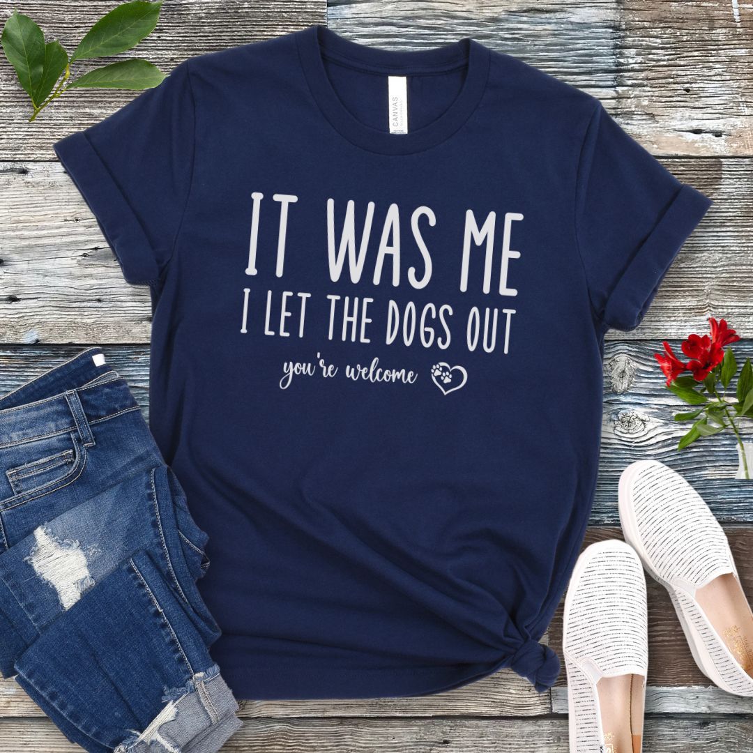 It Was Me T-Shirt