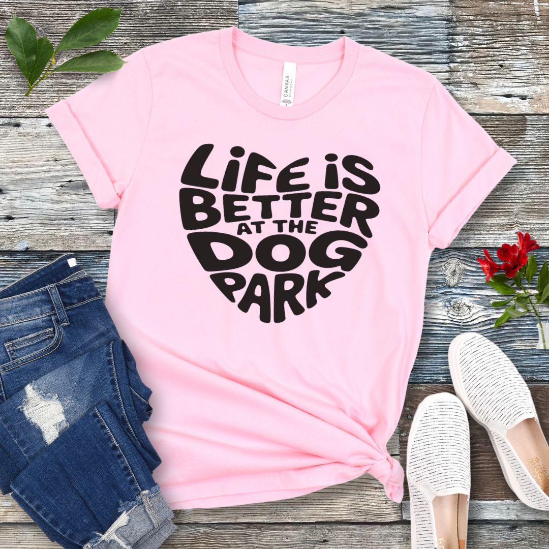 Dog Park Life T-Shirt