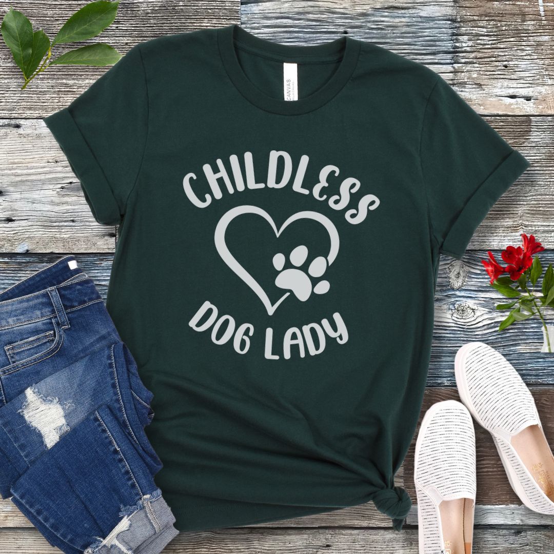 Childless Dog Lady T-Shirt
