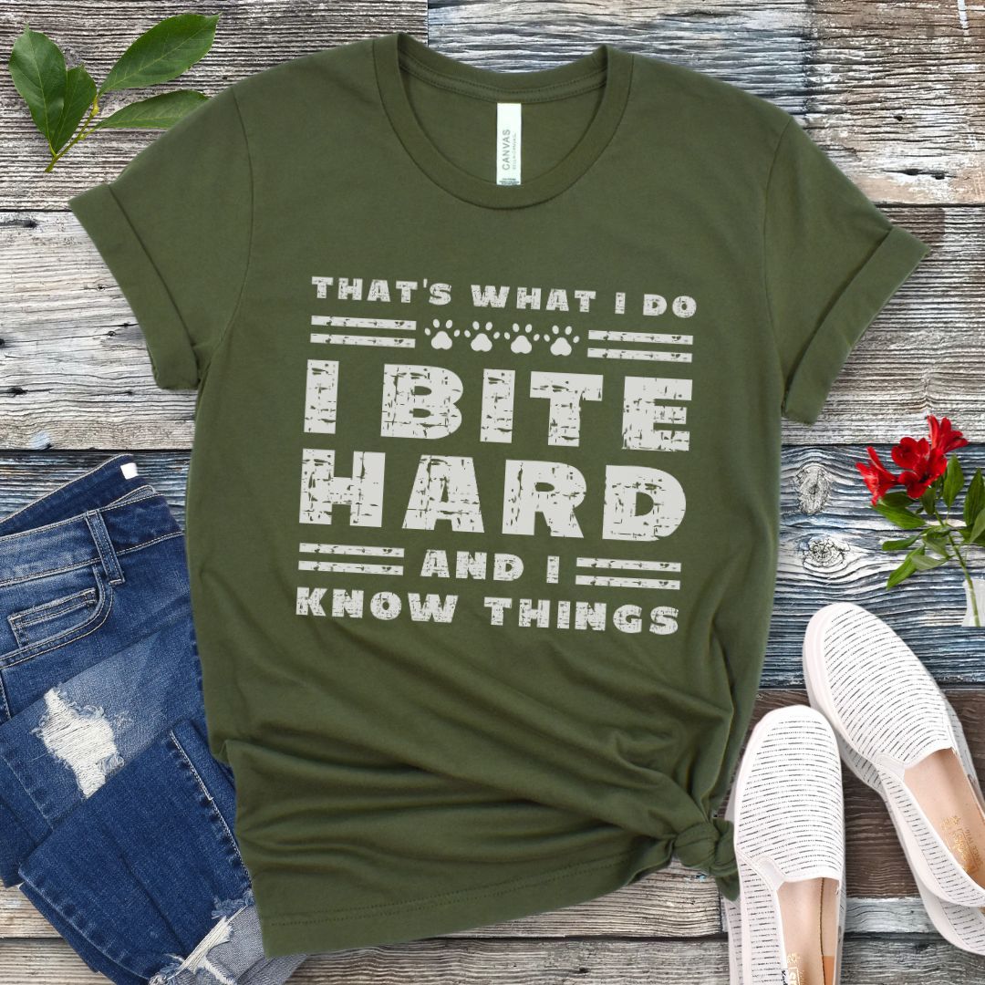 Bite Hard Know Things T-Shirt
