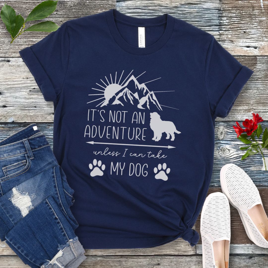 Not An Adventure T-Shirt