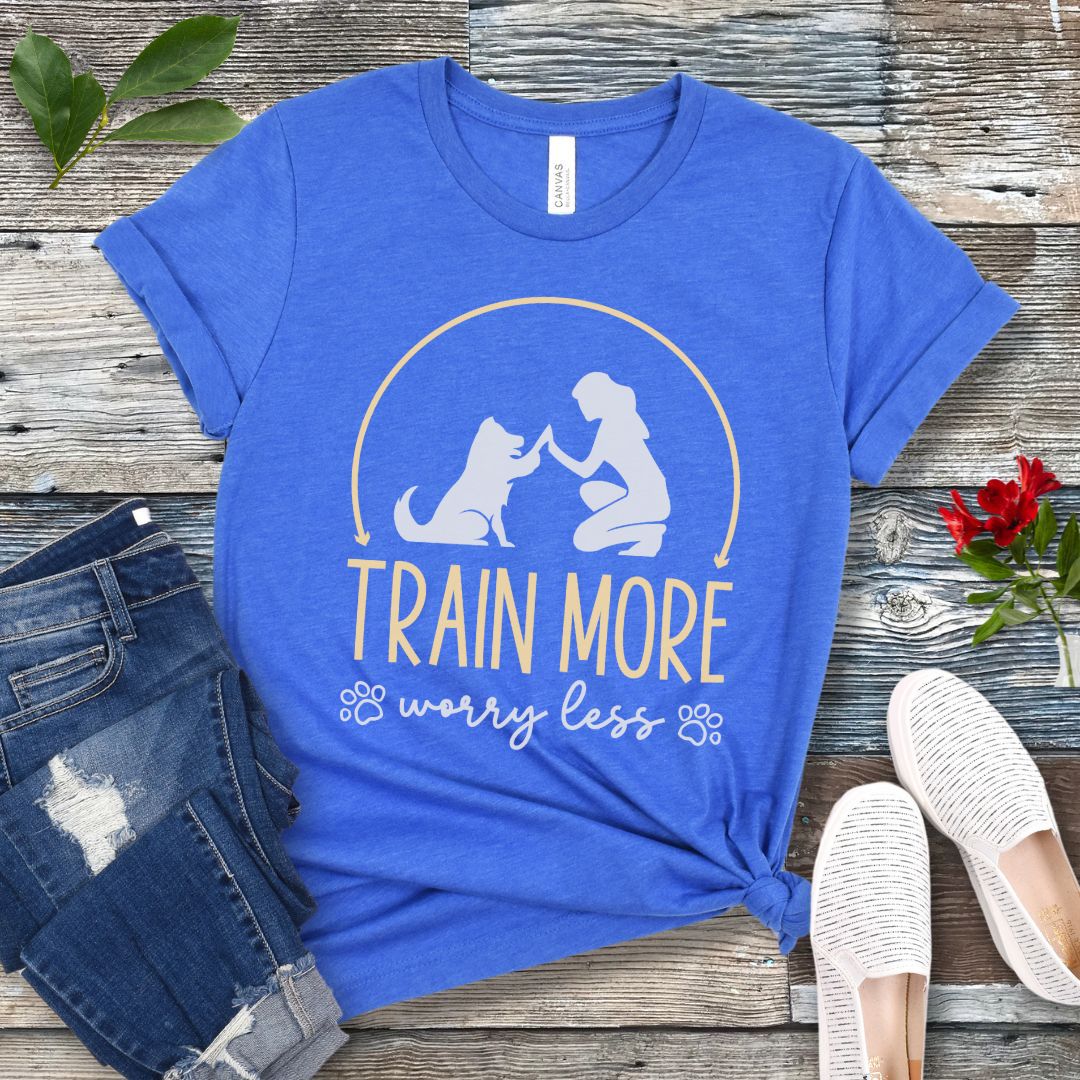 Train More Worry Less T-Shirt