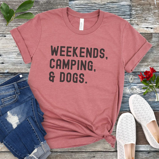 Weekends Camping & Dogs T-Shirt