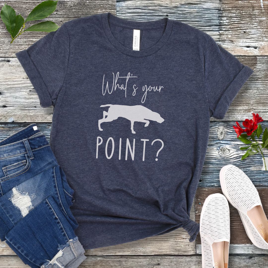 What's Your Point T-Shirt