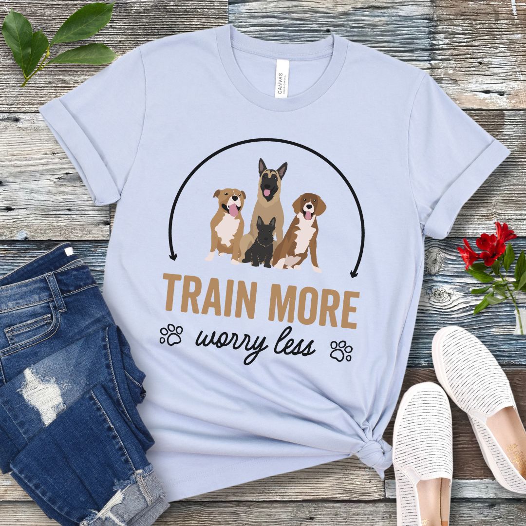 Train More Worry Less T-Shirt