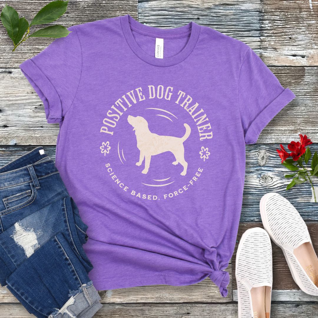 Force Free Positive Dog Trainer T-Shirt