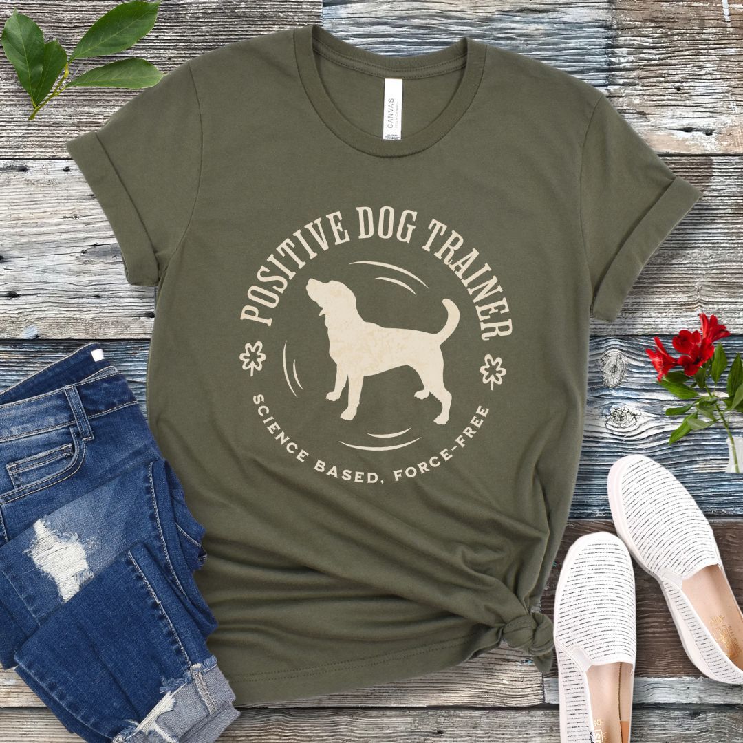 Force Free Positive Dog Trainer T-Shirt