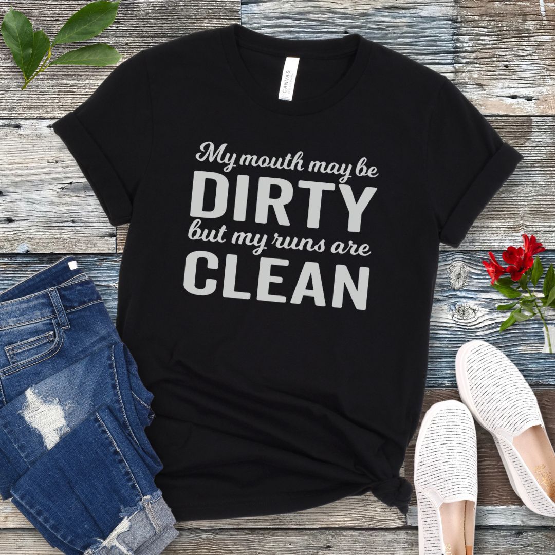 Runs Clean T-Shirt