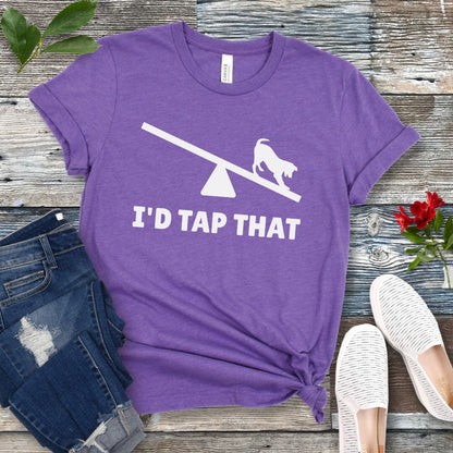 I'd Tap That T-Shirt