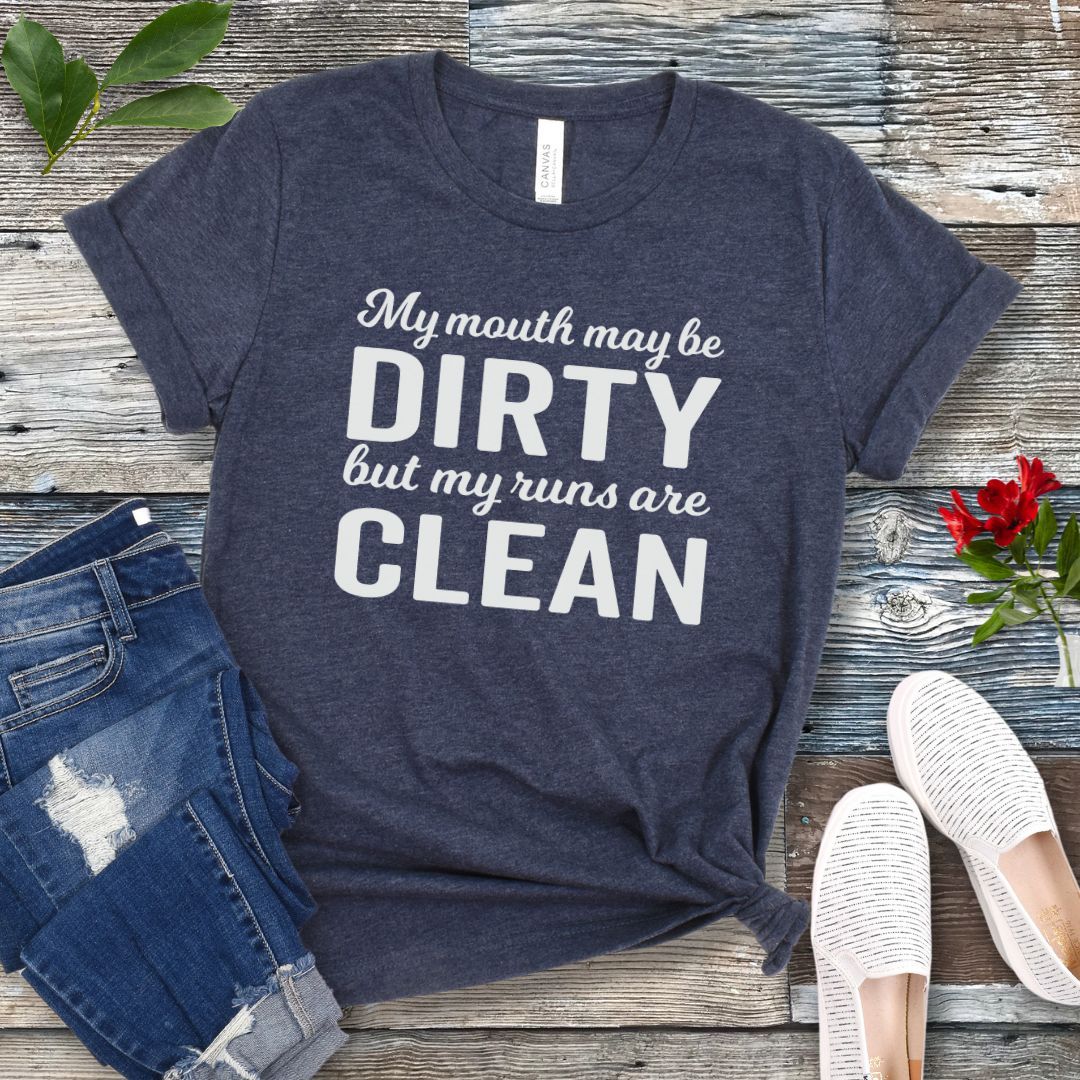 Runs Clean T-Shirt