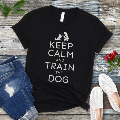 Keep Calm And Train the Dog T-Shirt