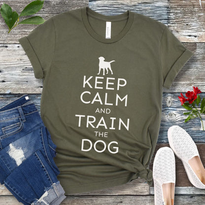 Keep Calm Train The Dog T-Shirt