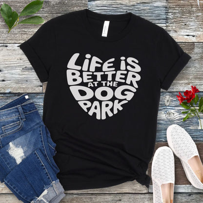 Dog Park Life T-Shirt