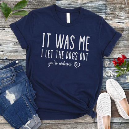 It Was Me T-Shirt