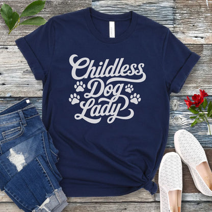 Childless Dog Lady Typography T-Shirt