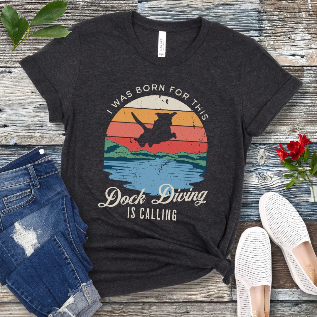 Dock Diving Is Calling T-Shirt
