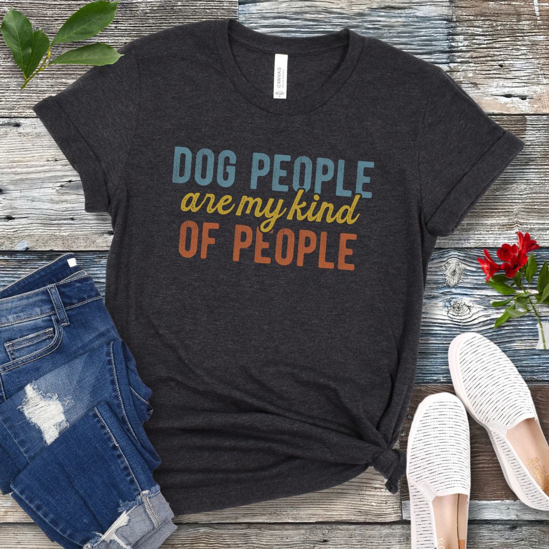 Dog People My Kind of People T-Shirt