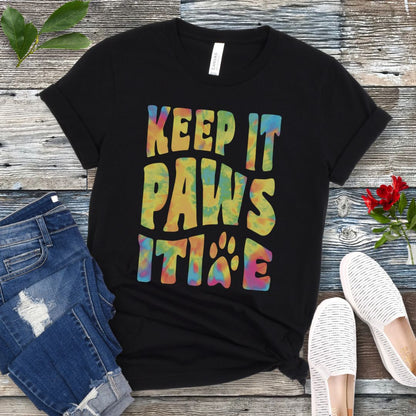 Keep It Pawsitive T-Shirt