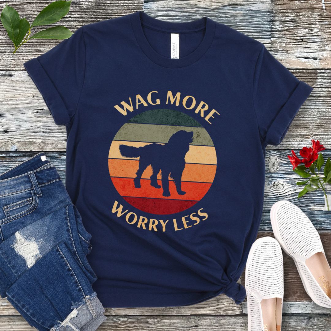 Wag More Worry Less T-Shirt