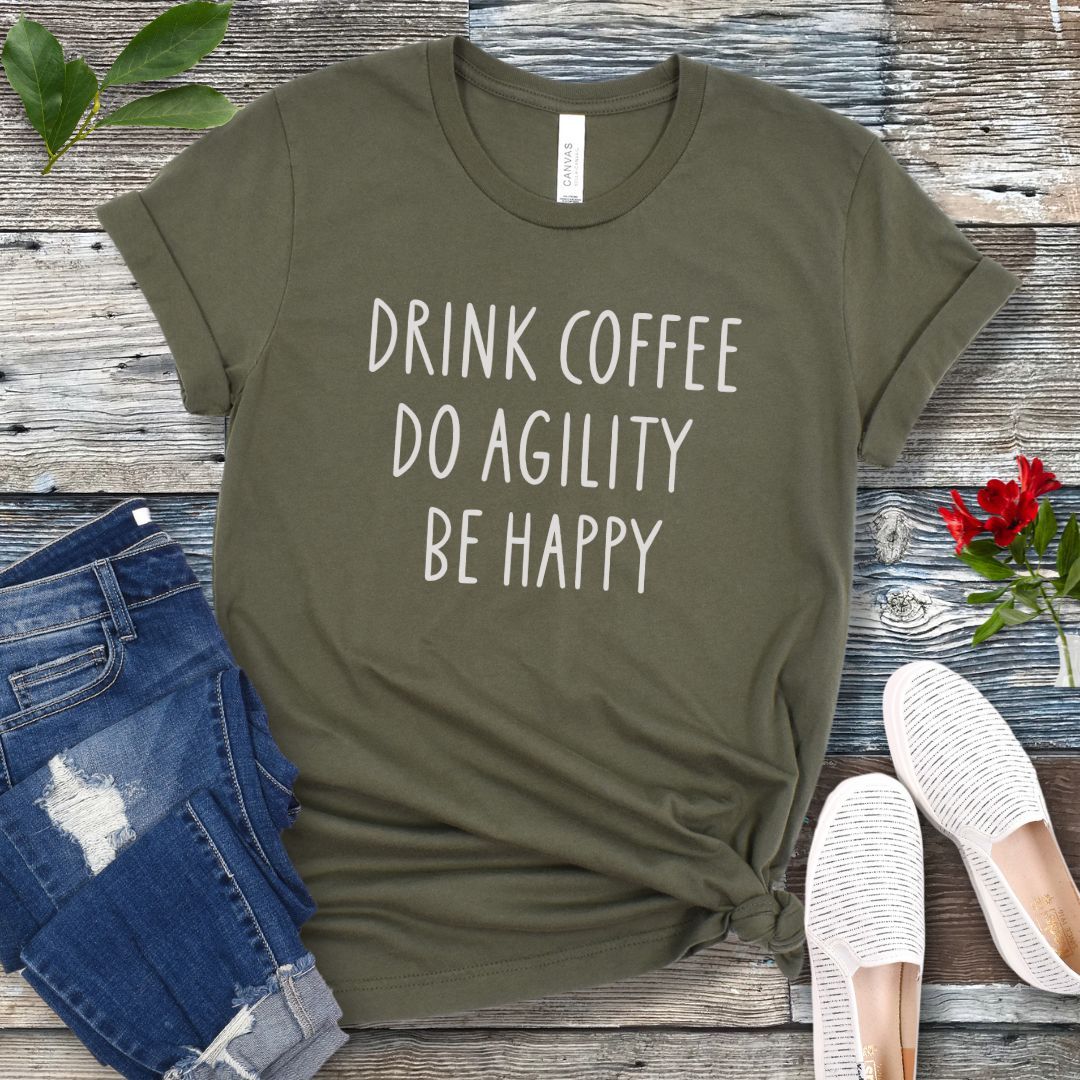 Drink Coffee Do Agility T-Shirt