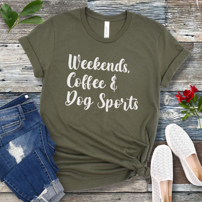 Weekends Coffee & Dog Sports T-Shirt