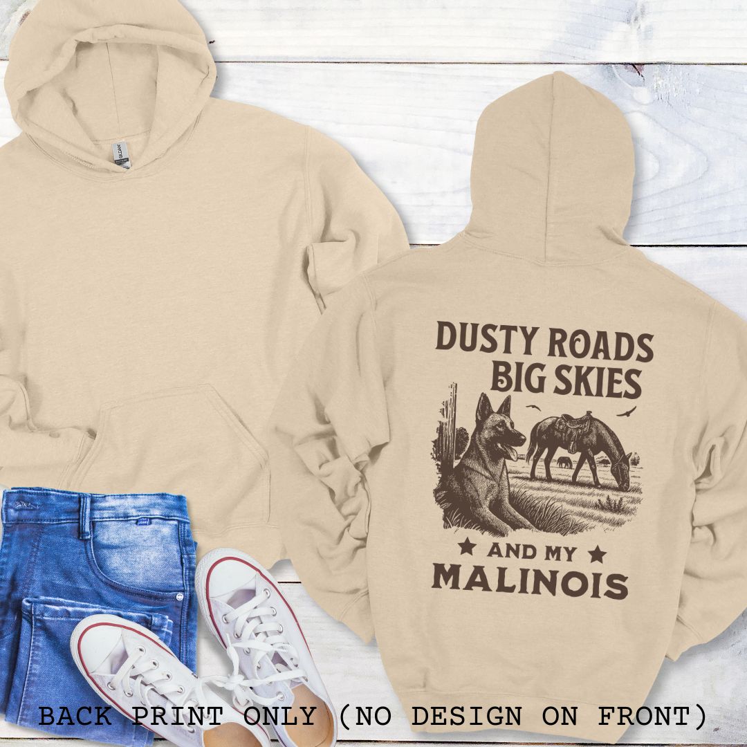 Back view of a light grey Belgian Malinois hoodie featuring a Western-style design with grazing horse, rustic fence, and a Malinois illustration; text reads “Dusty Roads, Big Skies, and My Malinois.”