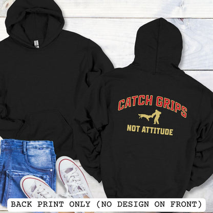 Black Schutzhund/IGP hoodie with bitework graphic and 'Catch Grips Not Attitude' text in college style lettering on the back.
