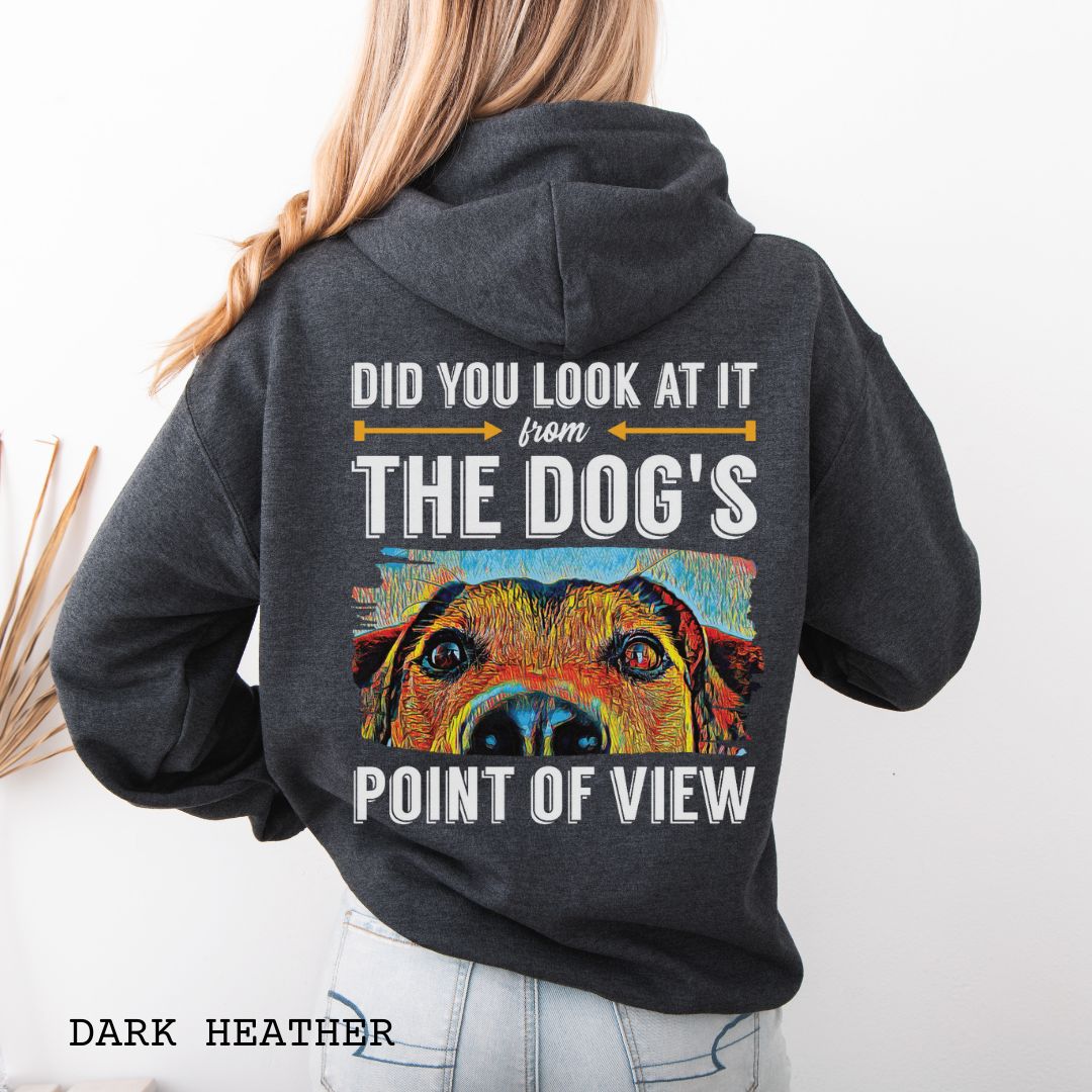 Dark grey dog lover hoodie with colorful dog face graphic and the text 'Did You Look At It From Your Dog's Point of View' on the back, laid flat with jeans and white shoes.