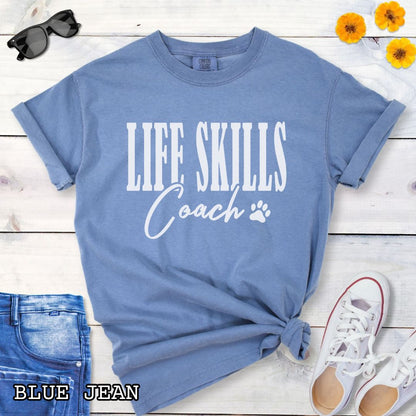 Life Skills Coach T-Shirt