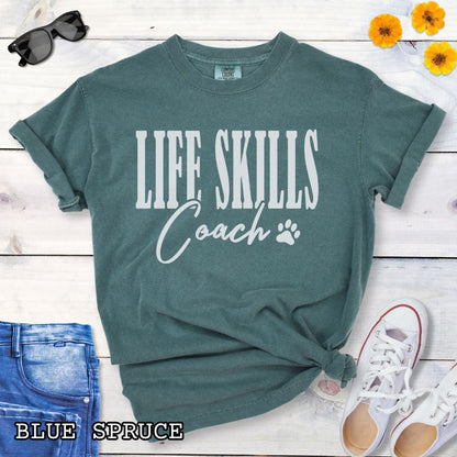Life Skills Coach T-Shirt
