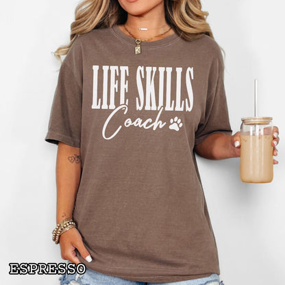 Life Skills Coach T-Shirt