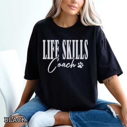 Life Skills Coach T-Shirt