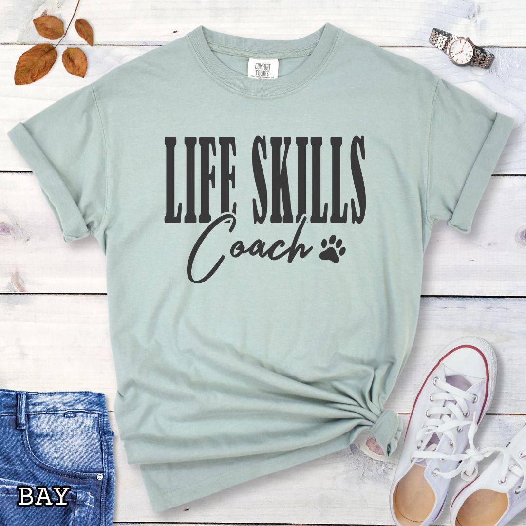 Life Skills Coach T-Shirt