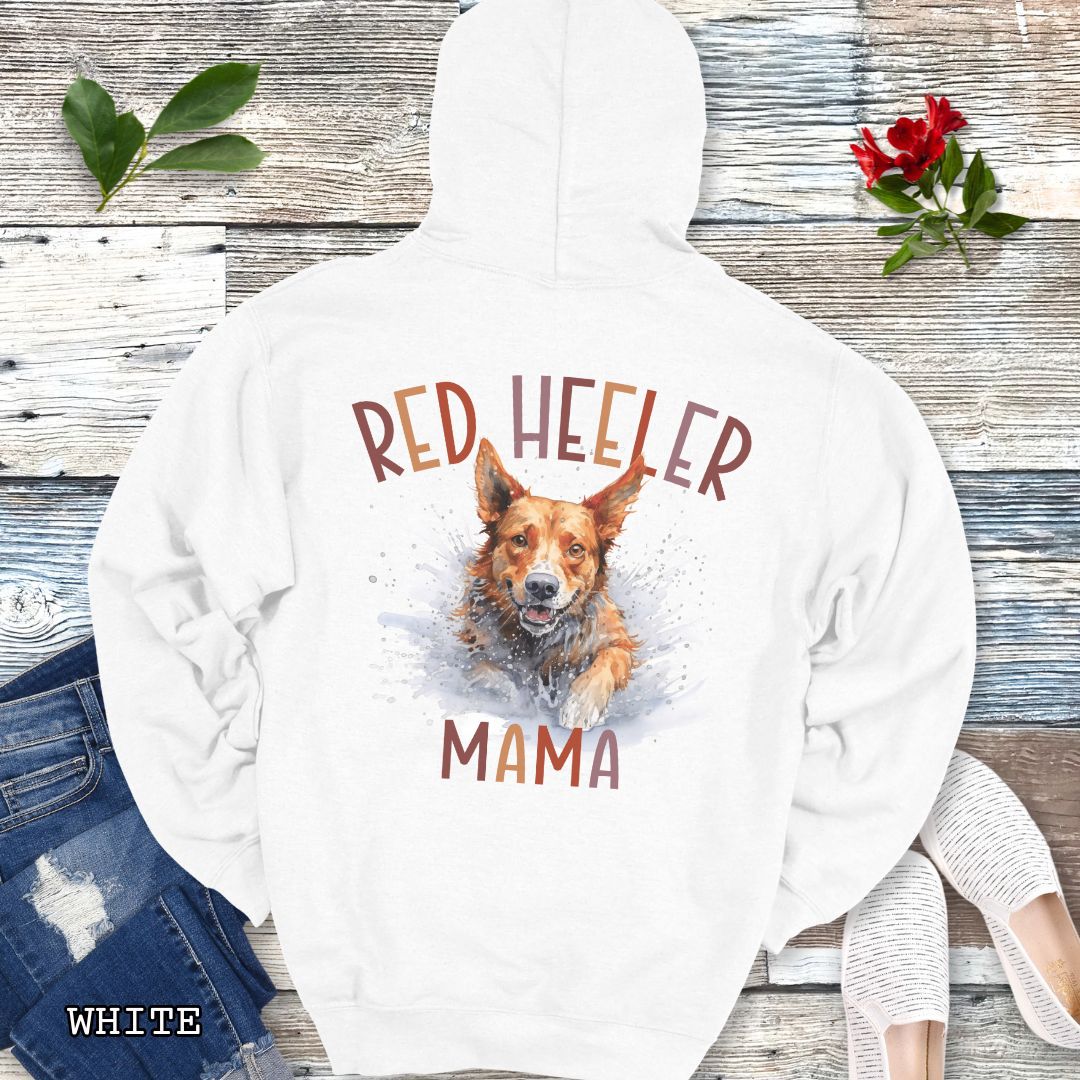 White Australian Cattle Dog hoodie with 'Red Heeler Mama' text and a Heeler dog watercolor illustration on the back.